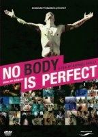 No Body Is Perfect nacktszenen