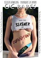 O.C. Babes And The Slasher Of Zombietown nacktszenen