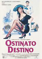 Ostinato Destino - Hartnäckiges Schicksal 1992 film nackten szenen