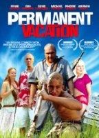 Permanent Vacation 2007 film nackten szenen