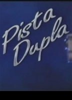 Pista Dupla (1996) Nacktszenen