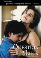 Question of Luck 1996 film nackten szenen