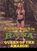 Rana, Queen of the Amazon nacktszenen