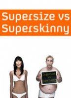 Supersize vs Superskinny nacktszenen