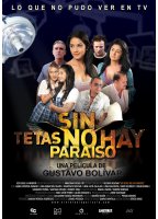 Sin tetas no hay paraíso (2010) Nacktszenen