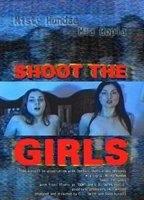 Shoot the Girls 2001 film nackten szenen