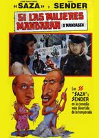 Si las mujeres mandaran (o mandasen) 1982 film nackten szenen