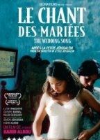 Le chant des mariées 2008 film nackten szenen