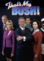 That's My Bush! 2001 film nackten szenen