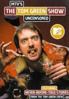 The Tom Green Show (1999-2003) Nacktszenen