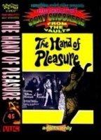 The Hand of Pleasure 1971 film nackten szenen