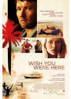 Wish You Were Here 2012 2012 film nackten szenen