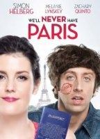 Well Never Have Paris 2014 film nackten szenen