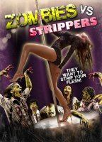 Zombies Vs. Strippers 2012 film nackten szenen