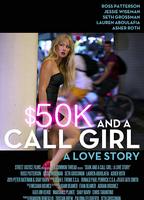 $50K and a Call Girl: A Love Story 2014 film nackten szenen