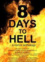 8 Days to Hell (2022) Nacktszenen