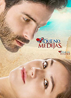 A que no me dejas 2015 film nackten szenen