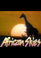 African Skies 1992 film nackten szenen
