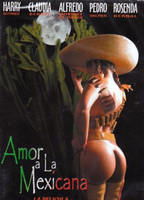 Amor a la mexicana (II) 2002 film nackten szenen