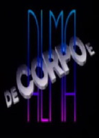 De Corpo e Alma (1992-1993) Nacktszenen