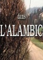 L'alambic 1998 film nackten szenen
