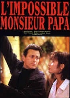 L'impossible Monsieur Papa 1995 film nackten szenen