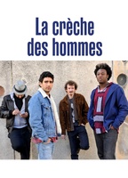 La Crèche Des Hommes 2014 film nackten szenen