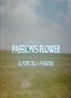 Passion's Flower nacktszenen