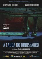 A Cauda do Dinossauro 2007 film nackten szenen