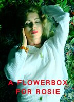 A Flowerbox for Rosie (2021) Nacktszenen