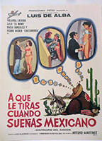 ¿A que le tiras cuando sueñas mexicano? 1980 film nackten szenen