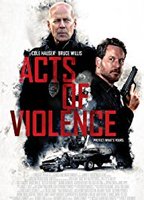 Acts of Violence 2018 film nackten szenen