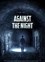 Against the Night (2017) Nacktszenen