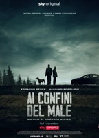 Ai confini del male 2021 film nackten szenen