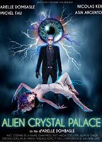 Alien Crystal Palace (2018) Nacktszenen