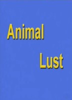 Animal Lust 2011 film nackten szenen