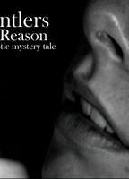 Antlers of Reason (2006) Nacktszenen