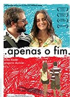 Apenas o Fim (2008) Nacktszenen