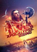 Apocalypse Rising 2018 film nackten szenen