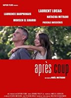 Après coup 2017 film nackten szenen
