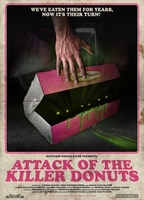Attack Of The Killer Donuts 2016 film nackten szenen