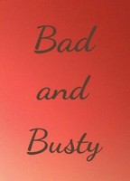 Bad and Busty (II) 2006 film nackten szenen