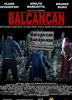 Bal-Kan-Kan 2005 film nackten szenen