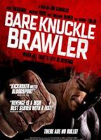 Bare Knuckle Brawler 2019 film nackten szenen