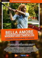 Bella Amore - Widerstand zwecklos 2014 film nackten szenen