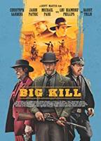 Big Kill 2018 film nackten szenen