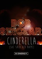 Bob Sinclar: Cinderella (2013) Nacktszenen