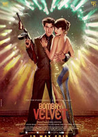 Bombay Velvet 2015 film nackten szenen