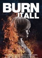 Burn It All 2021 film nackten szenen