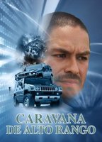 Caravana de Alto Rango 2013 film nackten szenen